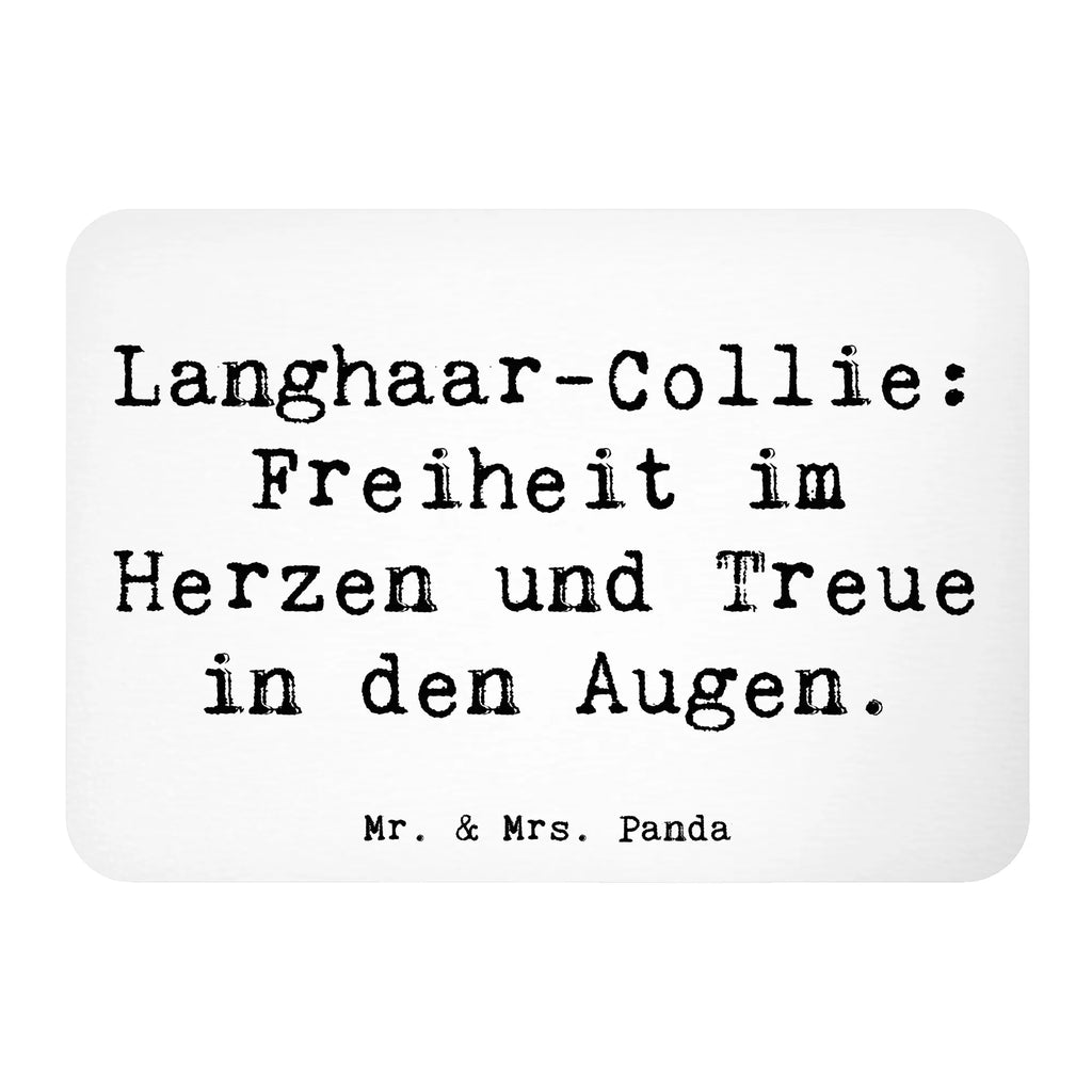 Magnet Spruch Langhaar Collie Treue Kühlschrankmagnet, Pinnwandmagnet, Souvenir Magnet, Motivmagnete, Dekomagnet, Whiteboard Magnet, Notiz Magnet, Kühlschrank Dekoration, Hund, Hunderasse, Rassehund, Hundebesitzer, Geschenk, Tierfreund, Schenken, Welpe