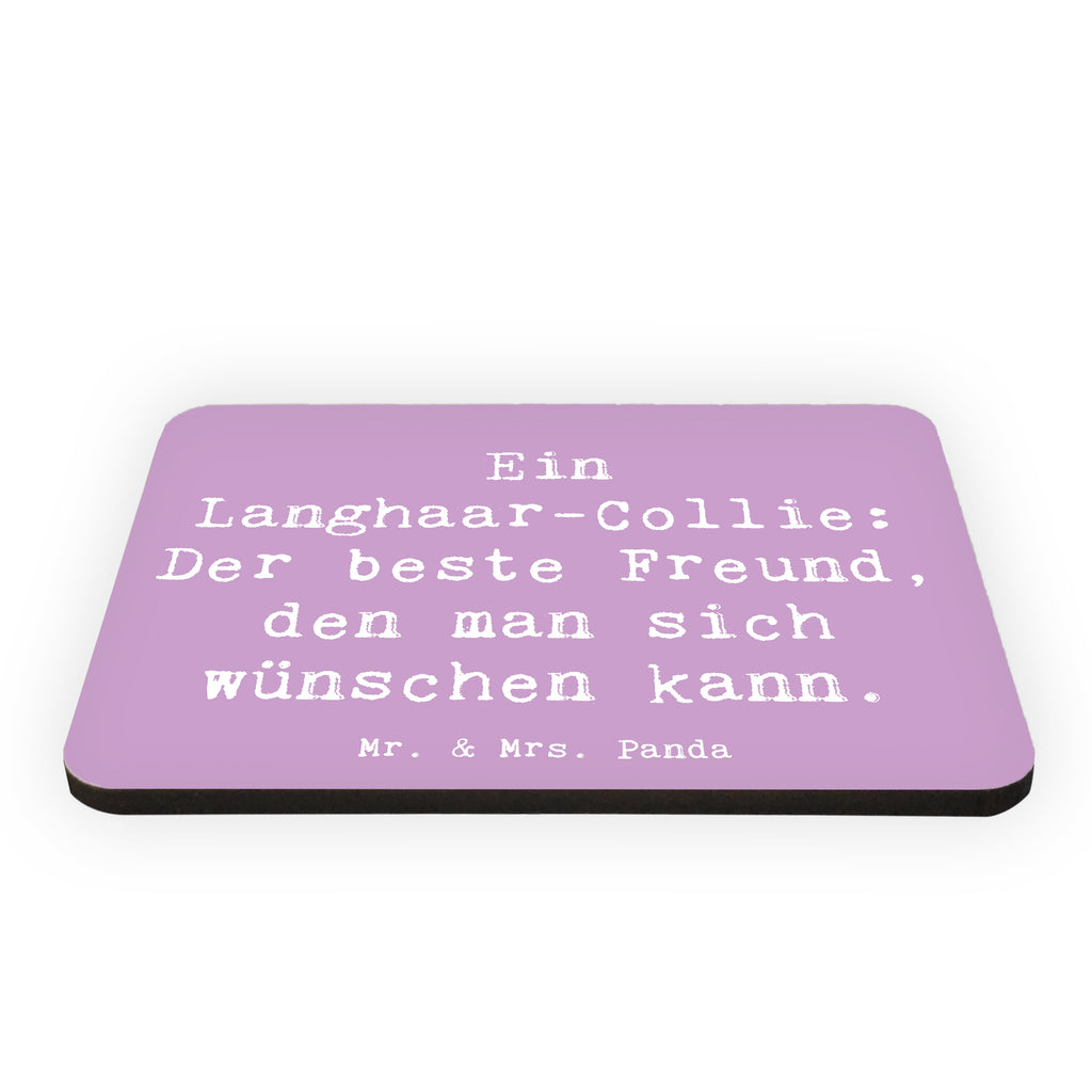 Magnet Spruch Langhaar Collie Freund Kühlschrankmagnet, Pinnwandmagnet, Souvenir Magnet, Motivmagnete, Dekomagnet, Whiteboard Magnet, Notiz Magnet, Kühlschrank Dekoration, Hund, Hunderasse, Rassehund, Hundebesitzer, Geschenk, Tierfreund, Schenken, Welpe