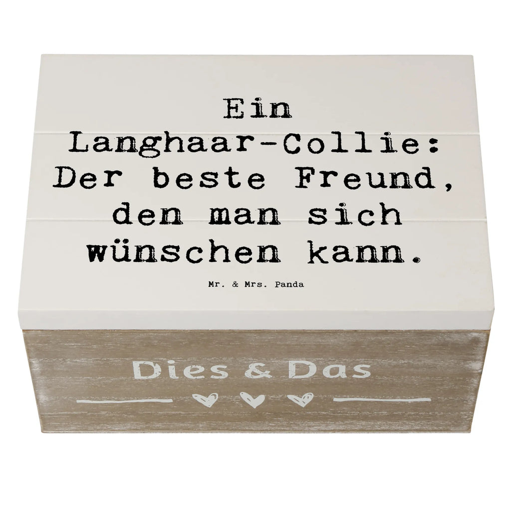 Holzkiste Spruch Langhaar Collie Freund Holzkiste, Kiste, Schatzkiste, Truhe, Schatulle, XXL, Erinnerungsbox, Erinnerungskiste, Dekokiste, Aufbewahrungsbox, Geschenkbox, Geschenkdose, Hund, Hunderasse, Rassehund, Hundebesitzer, Geschenk, Tierfreund, Schenken, Welpe