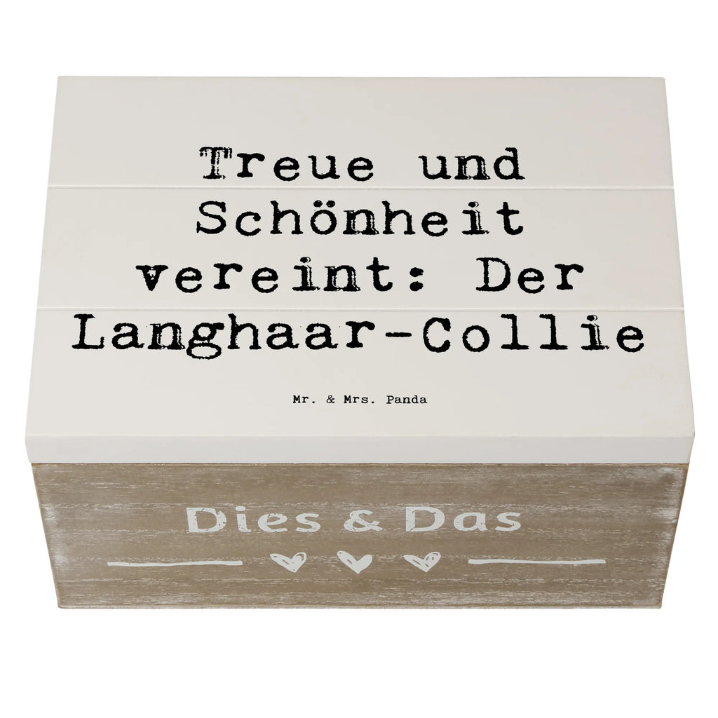 Holzkiste Spruch Langhaar Collie Holzkiste, Kiste, Schatzkiste, Truhe, Schatulle, XXL, Erinnerungsbox, Erinnerungskiste, Dekokiste, Aufbewahrungsbox, Geschenkbox, Geschenkdose, Hund, Hunderasse, Rassehund, Hundebesitzer, Geschenk, Tierfreund, Schenken, Welpe