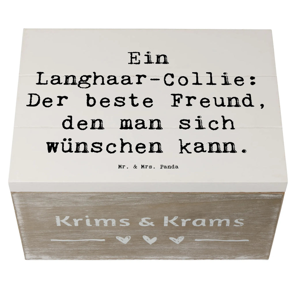 Holzkiste Spruch Langhaar Collie Freund Holzkiste, Kiste, Schatzkiste, Truhe, Schatulle, XXL, Erinnerungsbox, Erinnerungskiste, Dekokiste, Aufbewahrungsbox, Geschenkbox, Geschenkdose, Hund, Hunderasse, Rassehund, Hundebesitzer, Geschenk, Tierfreund, Schenken, Welpe