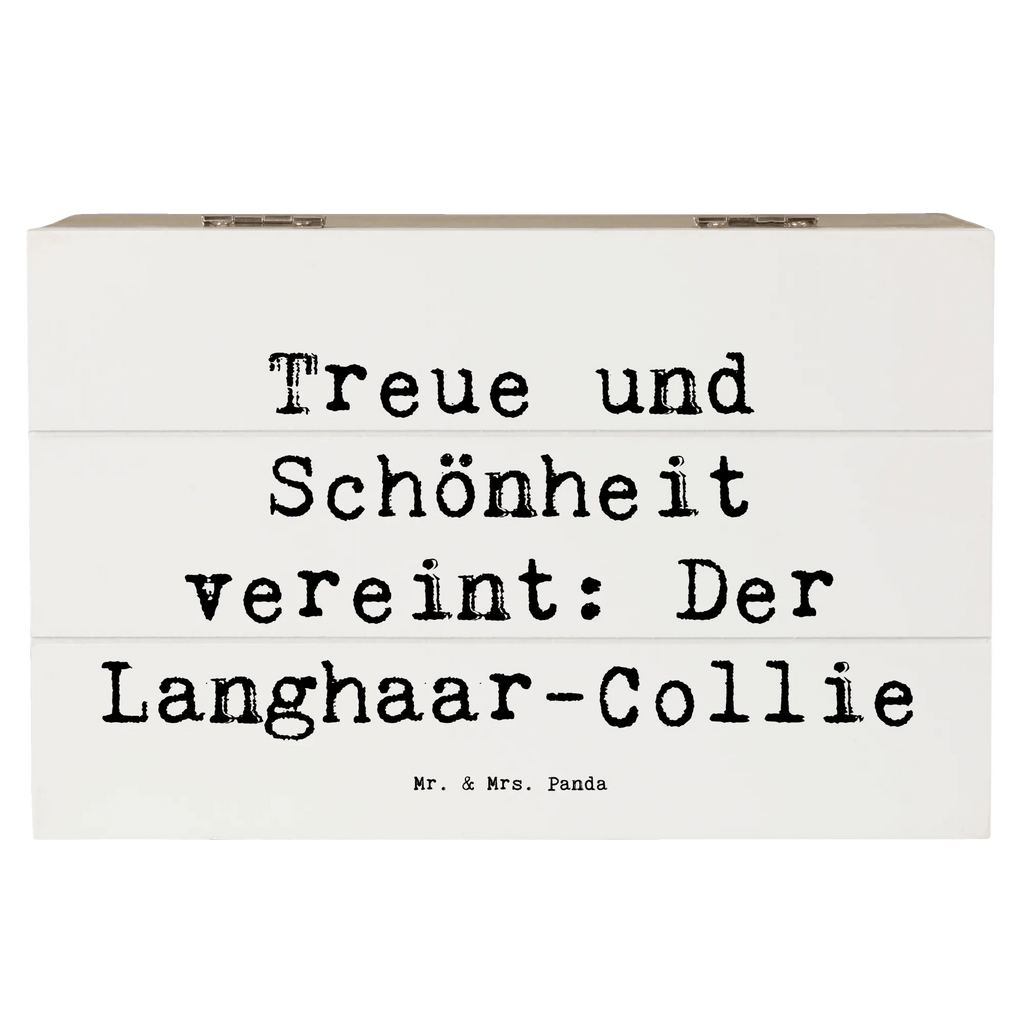 Holzkiste Spruch Langhaar Collie Holzkiste, Kiste, Schatzkiste, Truhe, Schatulle, XXL, Erinnerungsbox, Erinnerungskiste, Dekokiste, Aufbewahrungsbox, Geschenkbox, Geschenkdose, Hund, Hunderasse, Rassehund, Hundebesitzer, Geschenk, Tierfreund, Schenken, Welpe