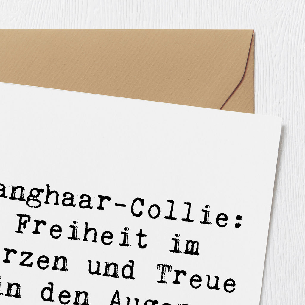 Deluxe Karte Spruch Langhaar Collie Treue Karte, Grußkarte, Klappkarte, Einladungskarte, Glückwunschkarte, Hochzeitskarte, Geburtstagskarte, Hochwertige Grußkarte, Hochwertige Klappkarte, Hund, Hunderasse, Rassehund, Hundebesitzer, Geschenk, Tierfreund, Schenken, Welpe