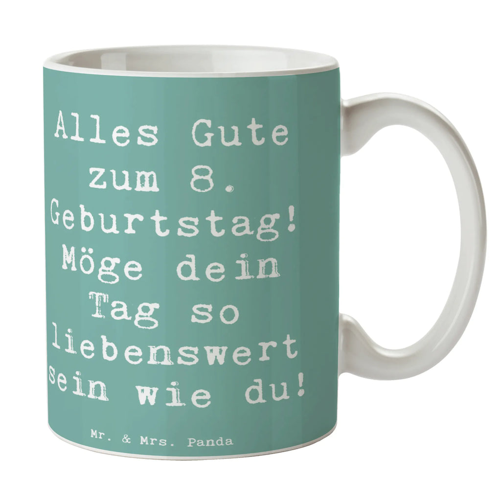 Tasse Spruch 8. Geburtstag Tasse, Kaffeetasse, Teetasse, Becher, Kaffeebecher, Teebecher, Keramiktasse, Porzellantasse, Büro Tasse, Geschenk Tasse, Tasse Sprüche, Tasse Motive, Kaffeetassen, Tasse bedrucken, Designer Tasse, Cappuccino Tassen, Schöne Teetassen, Geburtstag, Geburtstagsgeschenk, Geschenk