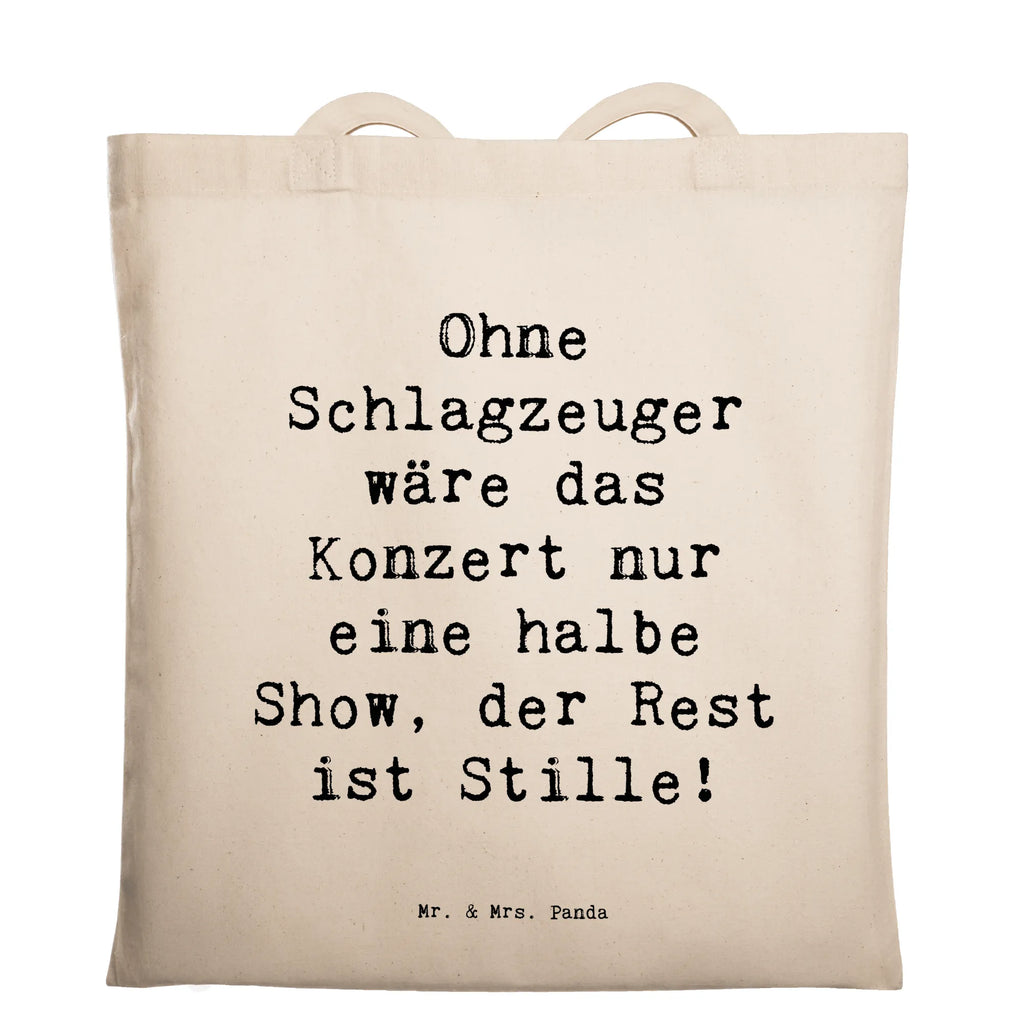 Tragetasche Spruch Schlagzeug Konzert Beuteltasche, Beutel, Einkaufstasche, Jutebeutel, Stoffbeutel, Tasche, Shopper, Umhängetasche, Strandtasche, Schultertasche, Stofftasche, Tragetasche, Badetasche, Jutetasche, Einkaufstüte, Laptoptasche, Instrumente, Geschenke Musiker, Musikliebhaber