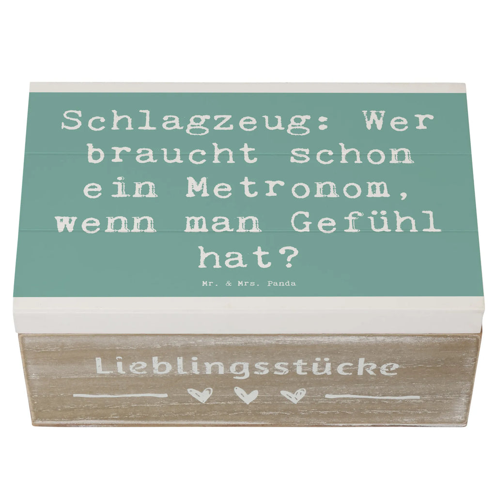 Holzkiste Spruch Schlagzeug Gefühl Holzkiste, Kiste, Schatzkiste, Truhe, Schatulle, XXL, Erinnerungsbox, Erinnerungskiste, Dekokiste, Aufbewahrungsbox, Geschenkbox, Geschenkdose, Instrumente, Geschenke Musiker, Musikliebhaber