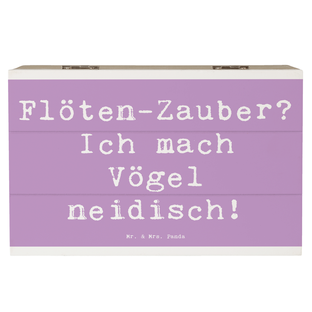 Holzkiste Spruch Flöte Zauber Holzkiste, Kiste, Schatzkiste, Truhe, Schatulle, XXL, Erinnerungsbox, Erinnerungskiste, Dekokiste, Aufbewahrungsbox, Geschenkbox, Geschenkdose, Instrumente, Geschenke Musiker, Musikliebhaber