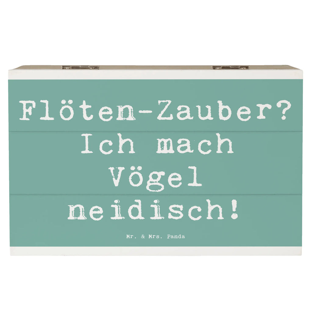 Holzkiste Spruch Flöte Zauber Holzkiste, Kiste, Schatzkiste, Truhe, Schatulle, XXL, Erinnerungsbox, Erinnerungskiste, Dekokiste, Aufbewahrungsbox, Geschenkbox, Geschenkdose, Instrumente, Geschenke Musiker, Musikliebhaber