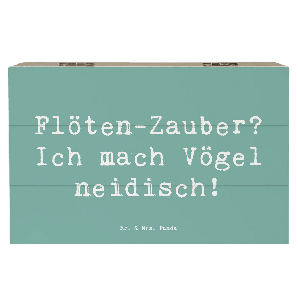 Holzkiste Spruch Flöte Zauber Holzkiste, Kiste, Schatzkiste, Truhe, Schatulle, XXL, Erinnerungsbox, Erinnerungskiste, Dekokiste, Aufbewahrungsbox, Geschenkbox, Geschenkdose, Instrumente, Geschenke Musiker, Musikliebhaber