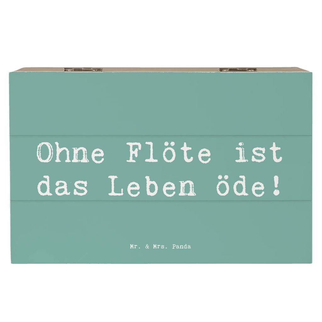 Holzkiste Spruch Flöte Leben Holzkiste, Kiste, Schatzkiste, Truhe, Schatulle, XXL, Erinnerungsbox, Erinnerungskiste, Dekokiste, Aufbewahrungsbox, Geschenkbox, Geschenkdose, Instrumente, Geschenke Musiker, Musikliebhaber