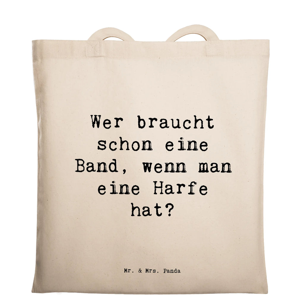 Tragetasche Spruch Wer braucht schon eine Band, wenn man eine Harfe hat? Beuteltasche, Beutel, Einkaufstasche, Jutebeutel, Stoffbeutel, Tasche, Shopper, Umhängetasche, Strandtasche, Schultertasche, Stofftasche, Tragetasche, Badetasche, Jutetasche, Einkaufstüte, Laptoptasche, Instrumente, Geschenke Musiker, Musikliebhaber