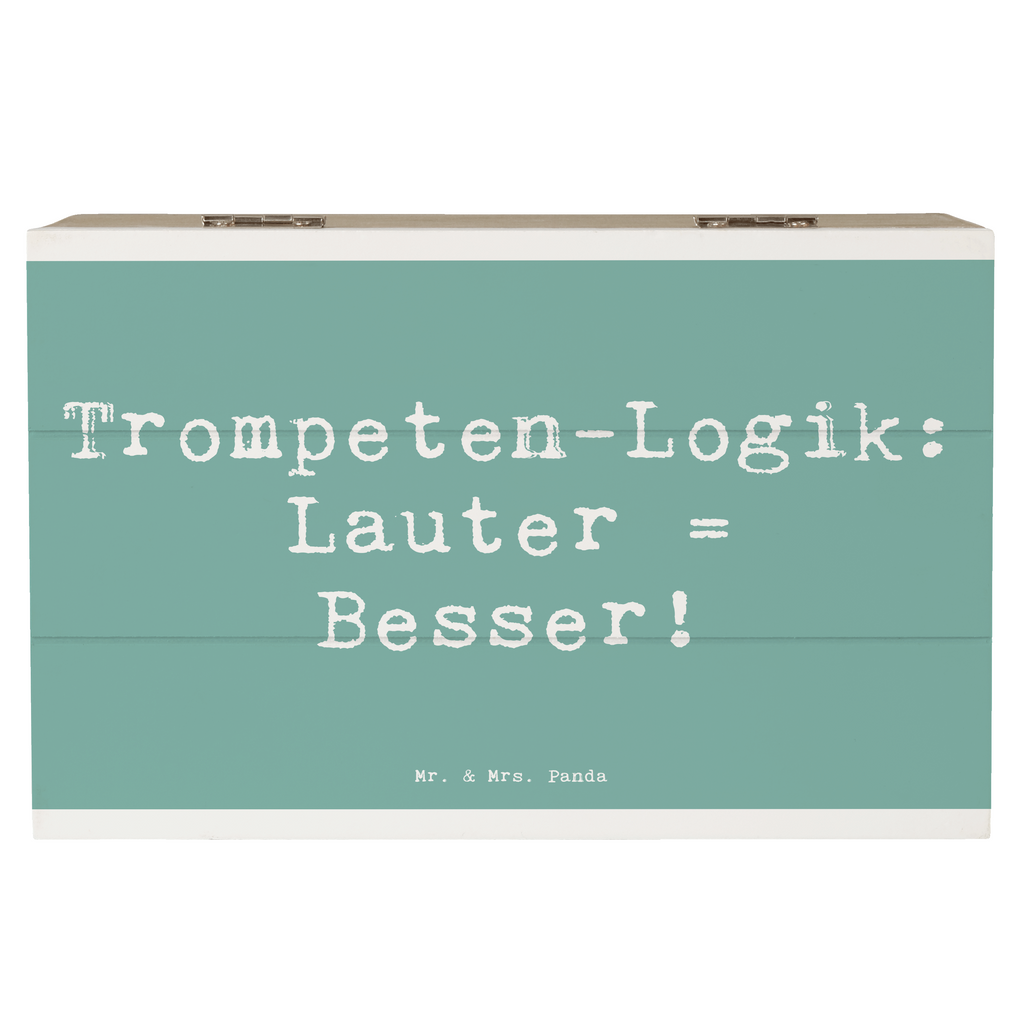 Holzkiste Spruch Trompeten Weisheit Holzkiste, Kiste, Schatzkiste, Truhe, Schatulle, XXL, Erinnerungsbox, Erinnerungskiste, Dekokiste, Aufbewahrungsbox, Geschenkbox, Geschenkdose, Instrumente, Geschenke Musiker, Musikliebhaber