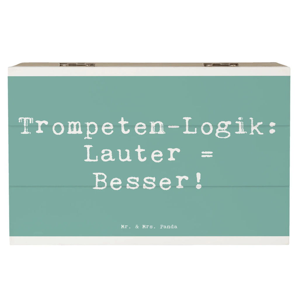 Holzkiste Spruch Trompeten Weisheit Holzkiste, Kiste, Schatzkiste, Truhe, Schatulle, XXL, Erinnerungsbox, Erinnerungskiste, Dekokiste, Aufbewahrungsbox, Geschenkbox, Geschenkdose, Instrumente, Geschenke Musiker, Musikliebhaber