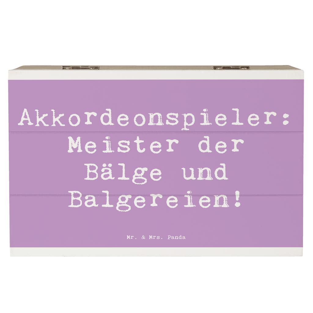 Holzkiste Spruch Akkordeonmeister Holzkiste, Kiste, Schatzkiste, Truhe, Schatulle, XXL, Erinnerungsbox, Erinnerungskiste, Dekokiste, Aufbewahrungsbox, Geschenkbox, Geschenkdose, Instrumente, Geschenke Musiker, Musikliebhaber