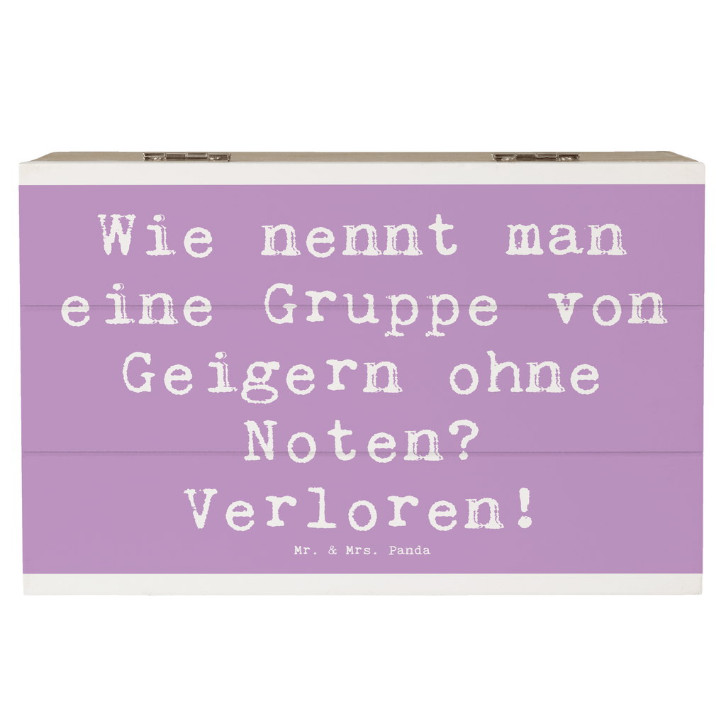 Holzkiste Spruch Verlorene Geiger Holzkiste, Kiste, Schatzkiste, Truhe, Schatulle, XXL, Erinnerungsbox, Erinnerungskiste, Dekokiste, Aufbewahrungsbox, Geschenkbox, Geschenkdose, Instrumente, Geschenke Musiker, Musikliebhaber