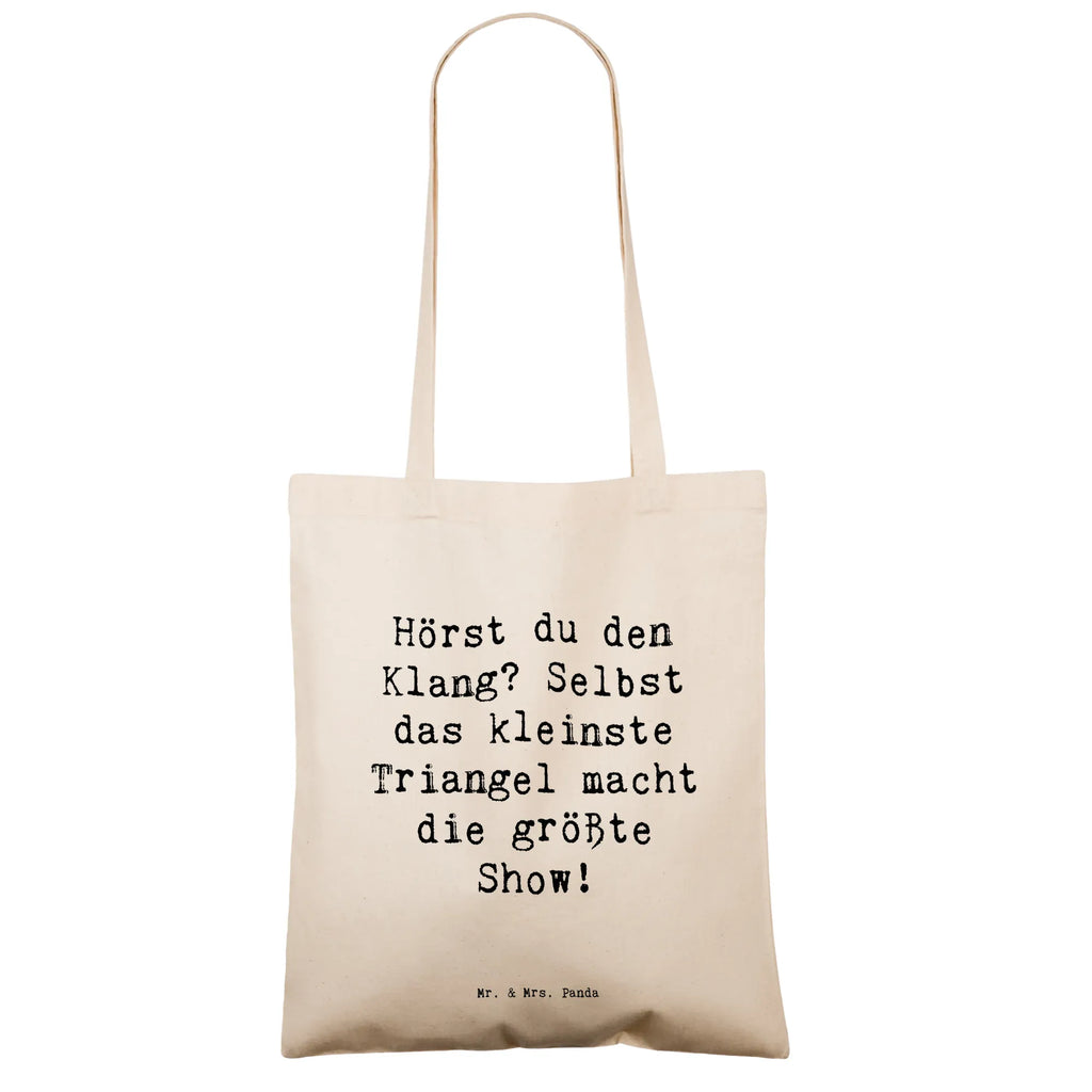 Tragetasche Spruch Triangel Klang Beuteltasche, Beutel, Einkaufstasche, Jutebeutel, Stoffbeutel, Tasche, Shopper, Umhängetasche, Strandtasche, Schultertasche, Stofftasche, Tragetasche, Badetasche, Jutetasche, Einkaufstüte, Laptoptasche, Instrumente, Geschenke Musiker, Musikliebhaber