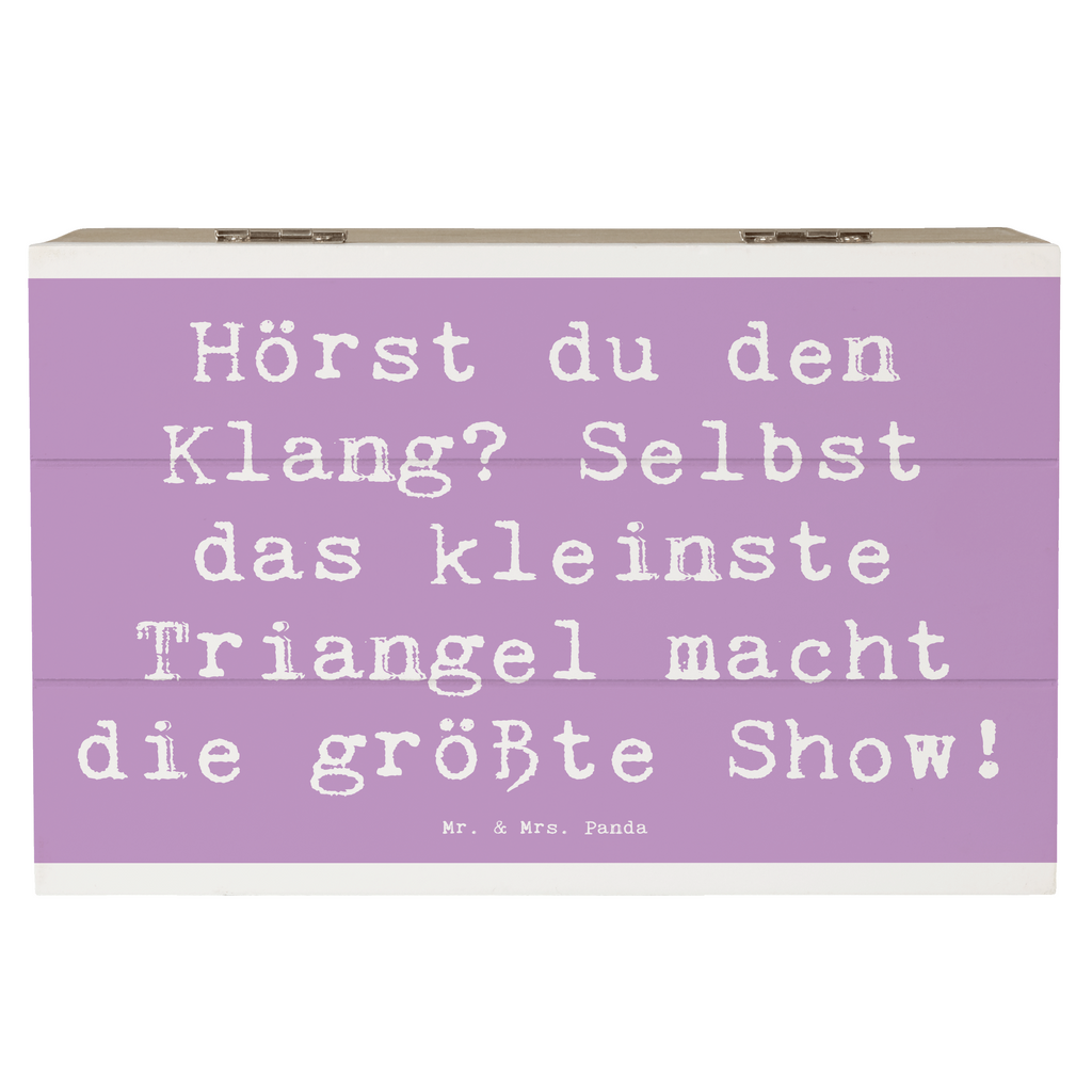 Holzkiste Spruch Triangel Klang Holzkiste, Kiste, Schatzkiste, Truhe, Schatulle, XXL, Erinnerungsbox, Erinnerungskiste, Dekokiste, Aufbewahrungsbox, Geschenkbox, Geschenkdose, Instrumente, Geschenke Musiker, Musikliebhaber