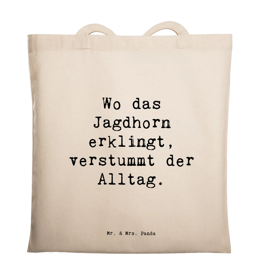 Tragetasche Spruch Jagdhorn Melodie Beuteltasche, Beutel, Einkaufstasche, Jutebeutel, Stoffbeutel, Tasche, Shopper, Umhängetasche, Strandtasche, Schultertasche, Stofftasche, Tragetasche, Badetasche, Jutetasche, Einkaufstüte, Laptoptasche, Instrumente, Geschenke Musiker, Musikliebhaber