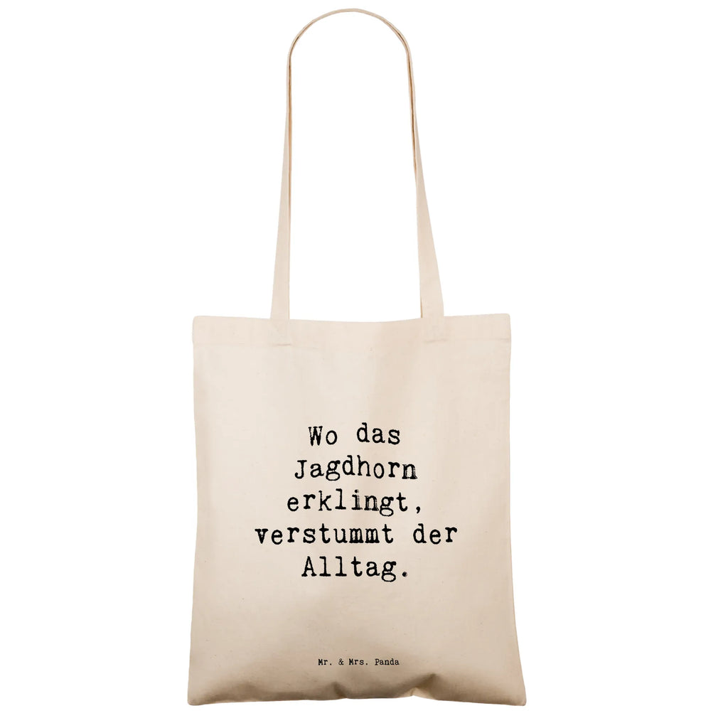 Tragetasche Spruch Jagdhorn Melodie Beuteltasche, Beutel, Einkaufstasche, Jutebeutel, Stoffbeutel, Tasche, Shopper, Umhängetasche, Strandtasche, Schultertasche, Stofftasche, Tragetasche, Badetasche, Jutetasche, Einkaufstüte, Laptoptasche, Instrumente, Geschenke Musiker, Musikliebhaber