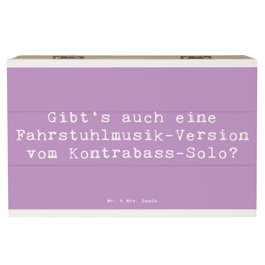 Holzkiste Spruch Kontrabass Solo Holzkiste, Kiste, Schatzkiste, Truhe, Schatulle, XXL, Erinnerungsbox, Erinnerungskiste, Dekokiste, Aufbewahrungsbox, Geschenkbox, Geschenkdose, Instrumente, Geschenke Musiker, Musikliebhaber