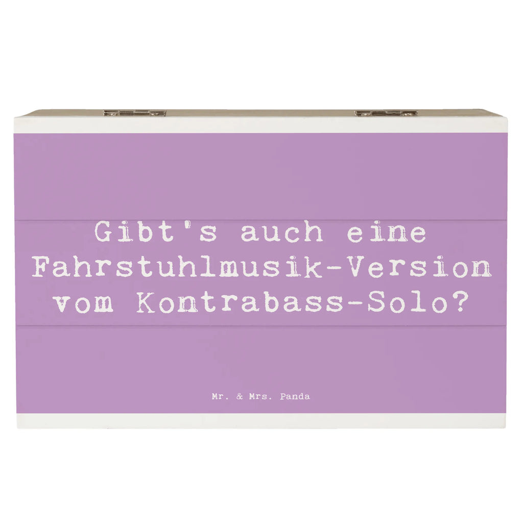 Holzkiste Spruch Kontrabass Solo Holzkiste, Kiste, Schatzkiste, Truhe, Schatulle, XXL, Erinnerungsbox, Erinnerungskiste, Dekokiste, Aufbewahrungsbox, Geschenkbox, Geschenkdose, Instrumente, Geschenke Musiker, Musikliebhaber