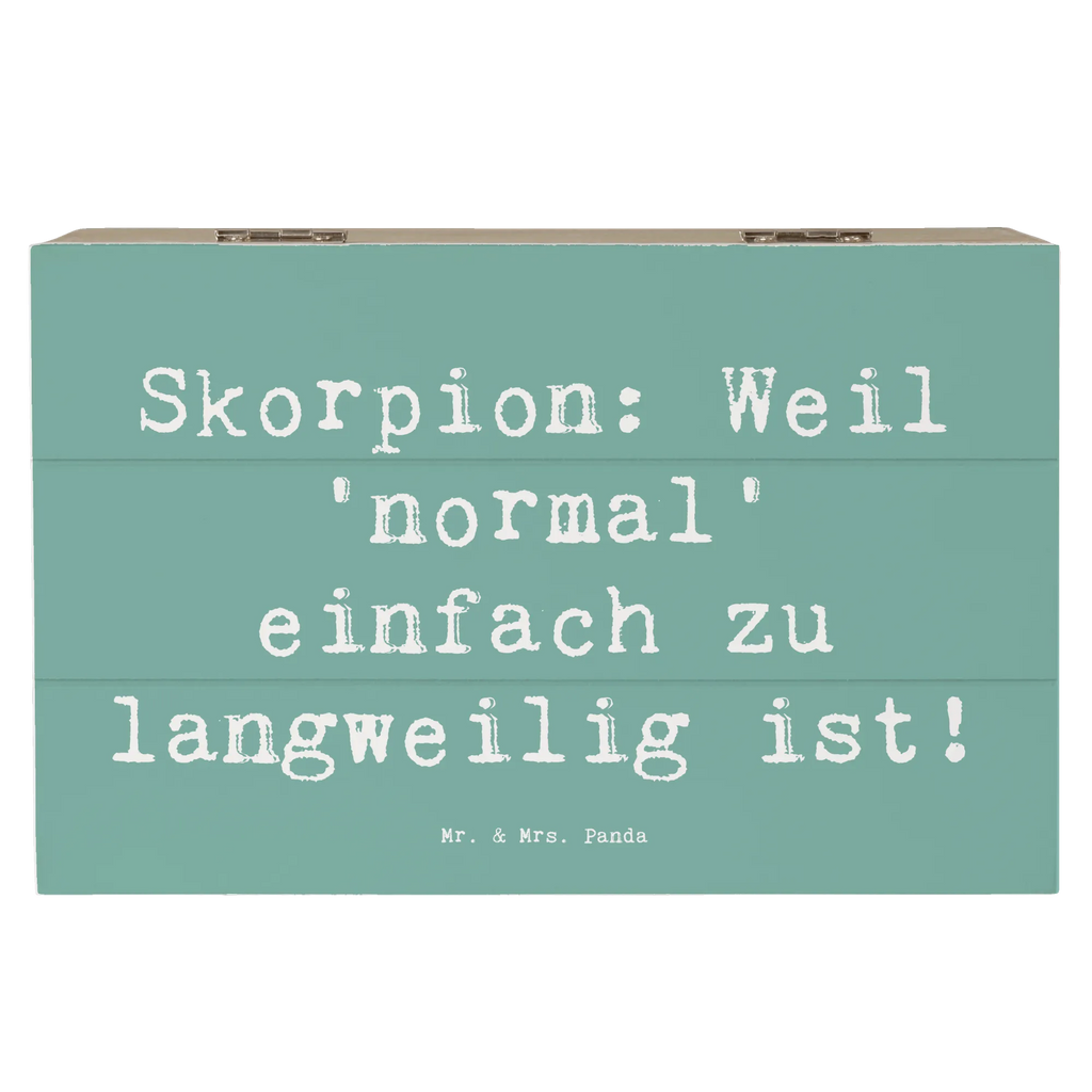 Holzkiste Spruch Skorpion Unikat Holzkiste, Kiste, Schatzkiste, Truhe, Schatulle, XXL, Erinnerungsbox, Erinnerungskiste, Dekokiste, Aufbewahrungsbox, Geschenkbox, Geschenkdose, Tierkreiszeichen, Sternzeichen, Horoskop, Astrologie, Aszendent