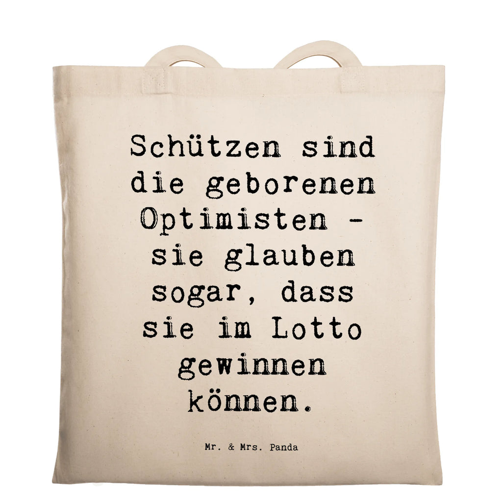 Tragetasche Spruch Schütze Optimist Beuteltasche, Beutel, Einkaufstasche, Jutebeutel, Stoffbeutel, Tasche, Shopper, Umhängetasche, Strandtasche, Schultertasche, Stofftasche, Tragetasche, Badetasche, Jutetasche, Einkaufstüte, Laptoptasche, Tierkreiszeichen, Sternzeichen, Horoskop, Astrologie, Aszendent