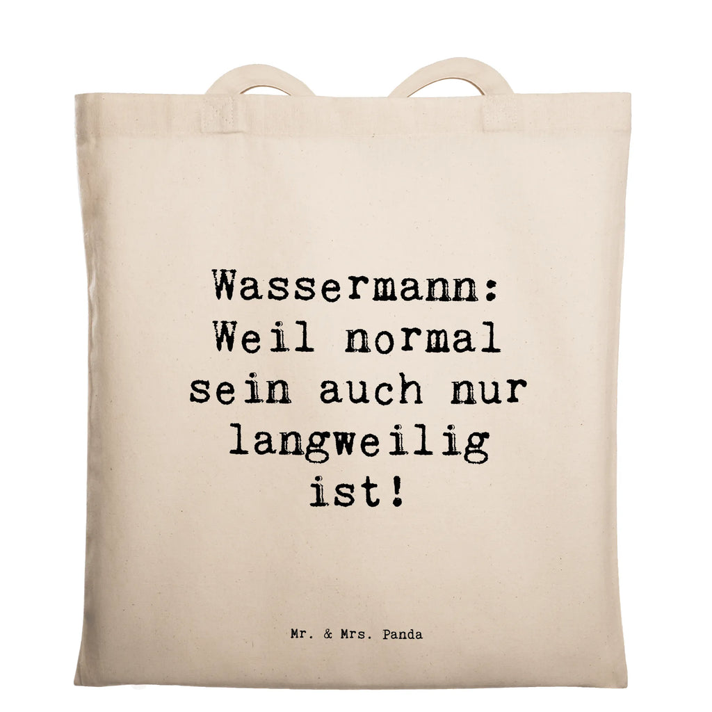 Tragetasche Spruch Wassermann Unikat Beuteltasche, Beutel, Einkaufstasche, Jutebeutel, Stoffbeutel, Tasche, Shopper, Umhängetasche, Strandtasche, Schultertasche, Stofftasche, Tragetasche, Badetasche, Jutetasche, Einkaufstüte, Laptoptasche, Tierkreiszeichen, Sternzeichen, Horoskop, Astrologie, Aszendent