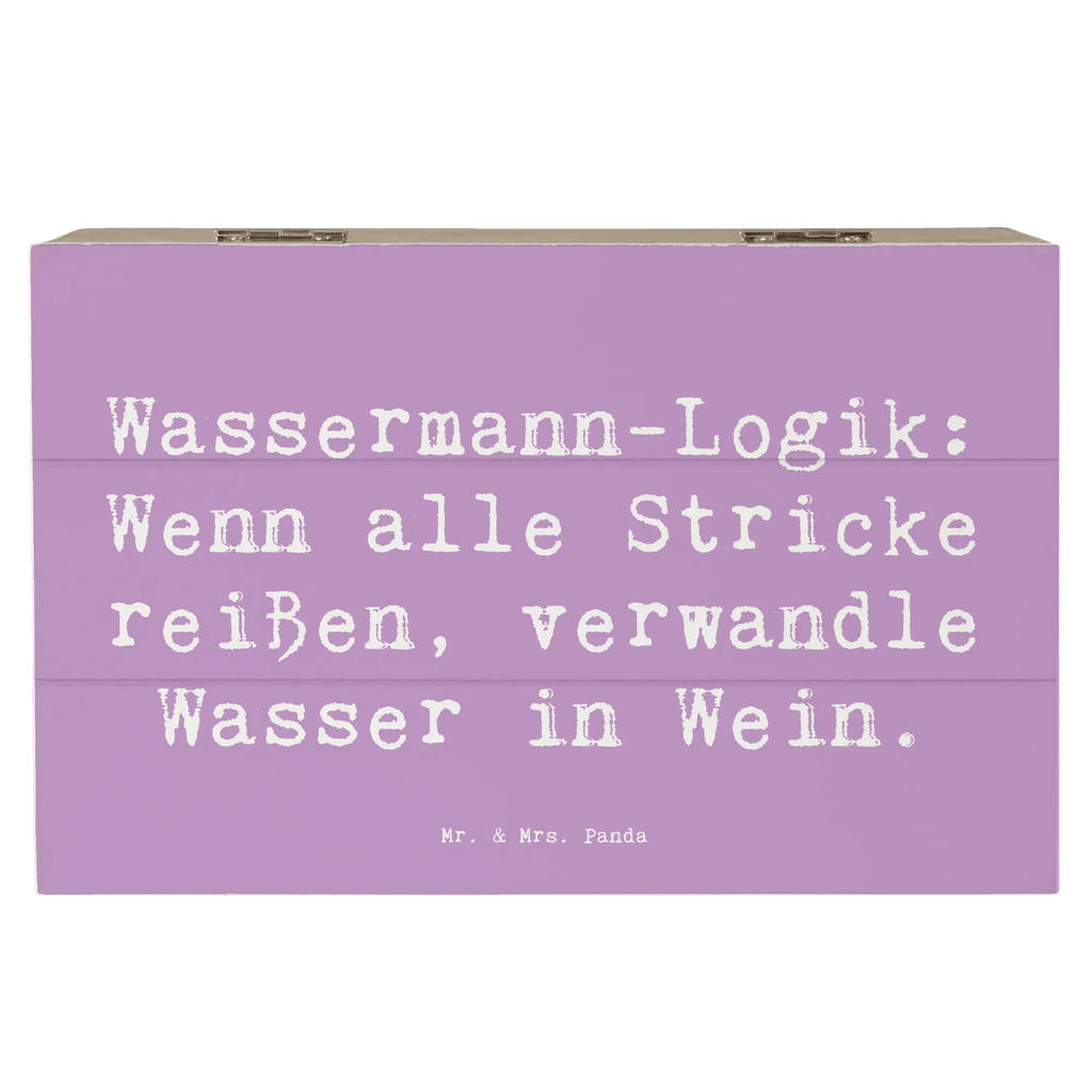 Holzkiste Spruch Wassermann Logik Holzkiste, Kiste, Schatzkiste, Truhe, Schatulle, XXL, Erinnerungsbox, Erinnerungskiste, Dekokiste, Aufbewahrungsbox, Geschenkbox, Geschenkdose, Tierkreiszeichen, Sternzeichen, Horoskop, Astrologie, Aszendent