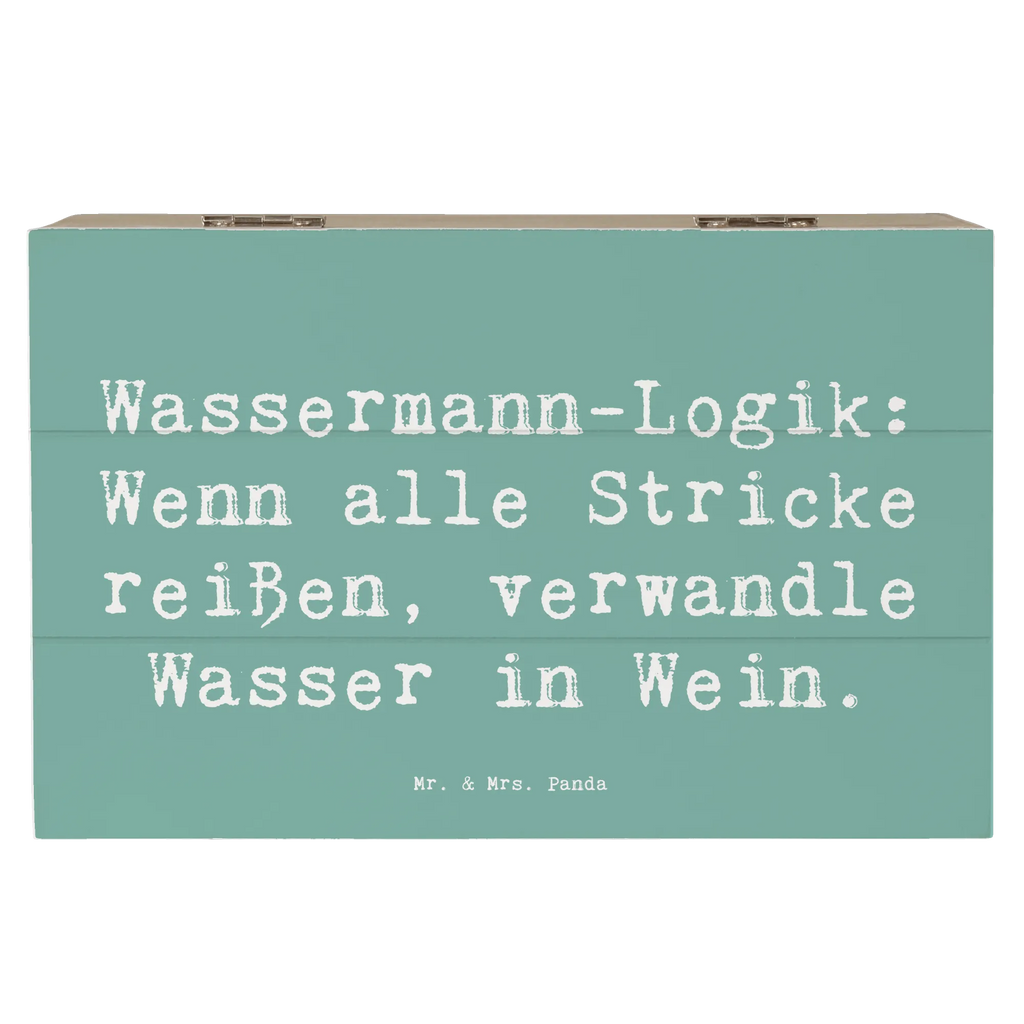 Holzkiste Spruch Wassermann Logik Holzkiste, Kiste, Schatzkiste, Truhe, Schatulle, XXL, Erinnerungsbox, Erinnerungskiste, Dekokiste, Aufbewahrungsbox, Geschenkbox, Geschenkdose, Tierkreiszeichen, Sternzeichen, Horoskop, Astrologie, Aszendent