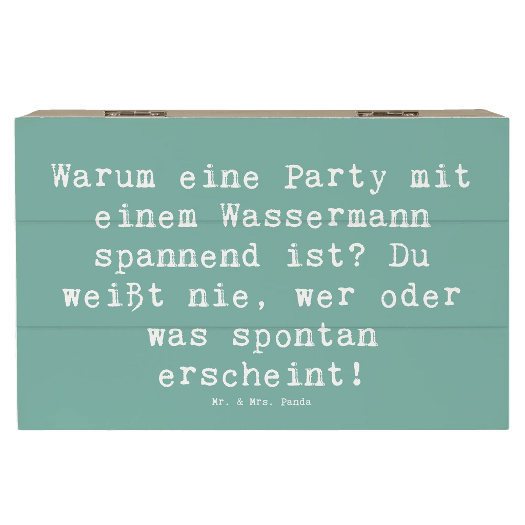 Holzkiste Spruch Wassermann Party Holzkiste, Kiste, Schatzkiste, Truhe, Schatulle, XXL, Erinnerungsbox, Erinnerungskiste, Dekokiste, Aufbewahrungsbox, Geschenkbox, Geschenkdose, Tierkreiszeichen, Sternzeichen, Horoskop, Astrologie, Aszendent