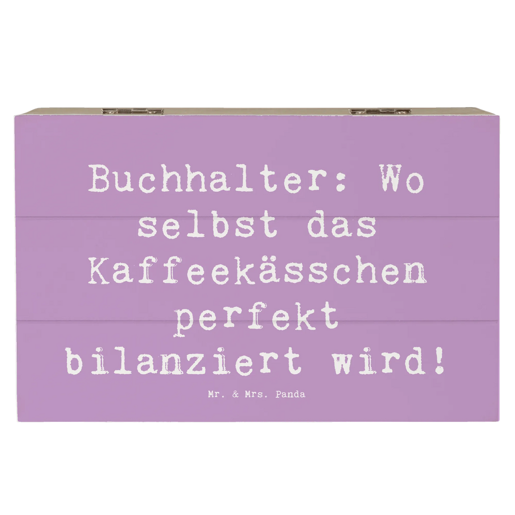 Holzkiste Spruch Buchhalter Balance Holzkiste, Kiste, Schatzkiste, Truhe, Schatulle, XXL, Erinnerungsbox, Erinnerungskiste, Dekokiste, Aufbewahrungsbox, Geschenkbox, Geschenkdose, Beruf, Ausbildung, Jubiläum, Abschied, Rente, Kollege, Kollegin, Geschenk, Schenken, Arbeitskollege, Mitarbeiter, Firma, Danke, Dankeschön