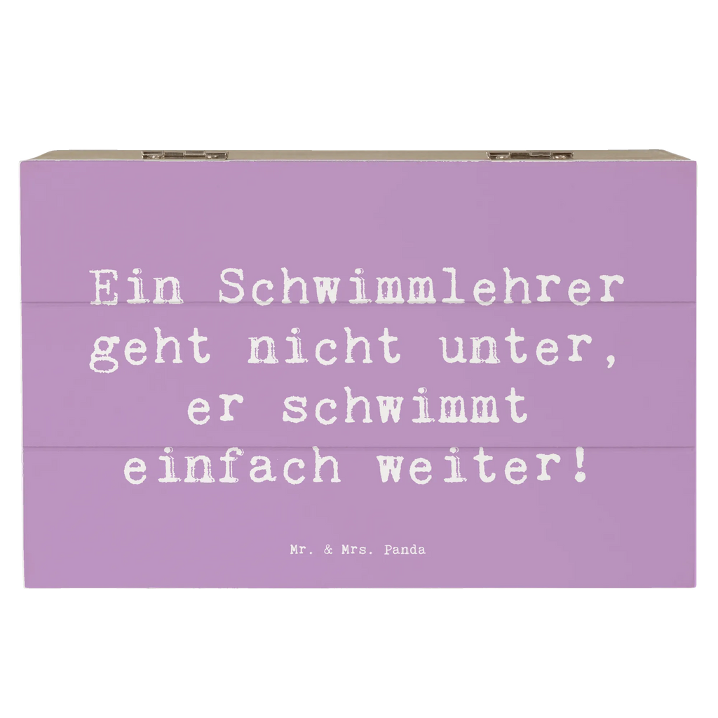 Holzkiste Spruch Schwimmlehrer Motivation Holzkiste, Kiste, Schatzkiste, Truhe, Schatulle, XXL, Erinnerungsbox, Erinnerungskiste, Dekokiste, Aufbewahrungsbox, Geschenkbox, Geschenkdose, Beruf, Ausbildung, Jubiläum, Abschied, Rente, Kollege, Kollegin, Geschenk, Schenken, Arbeitskollege, Mitarbeiter, Firma, Danke, Dankeschön