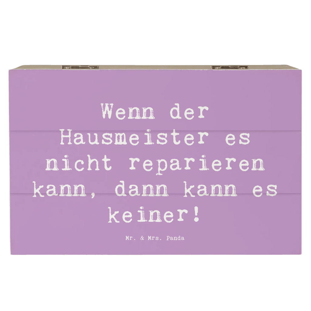 Holzkiste Spruch Wenn der Hausmeister es nicht reparieren kann, dann kann es keiner! Holzkiste, Kiste, Schatzkiste, Truhe, Schatulle, XXL, Erinnerungsbox, Erinnerungskiste, Dekokiste, Aufbewahrungsbox, Geschenkbox, Geschenkdose, Beruf, Ausbildung, Jubiläum, Abschied, Rente, Kollege, Kollegin, Geschenk, Schenken, Arbeitskollege, Mitarbeiter, Firma, Danke, Dankeschön