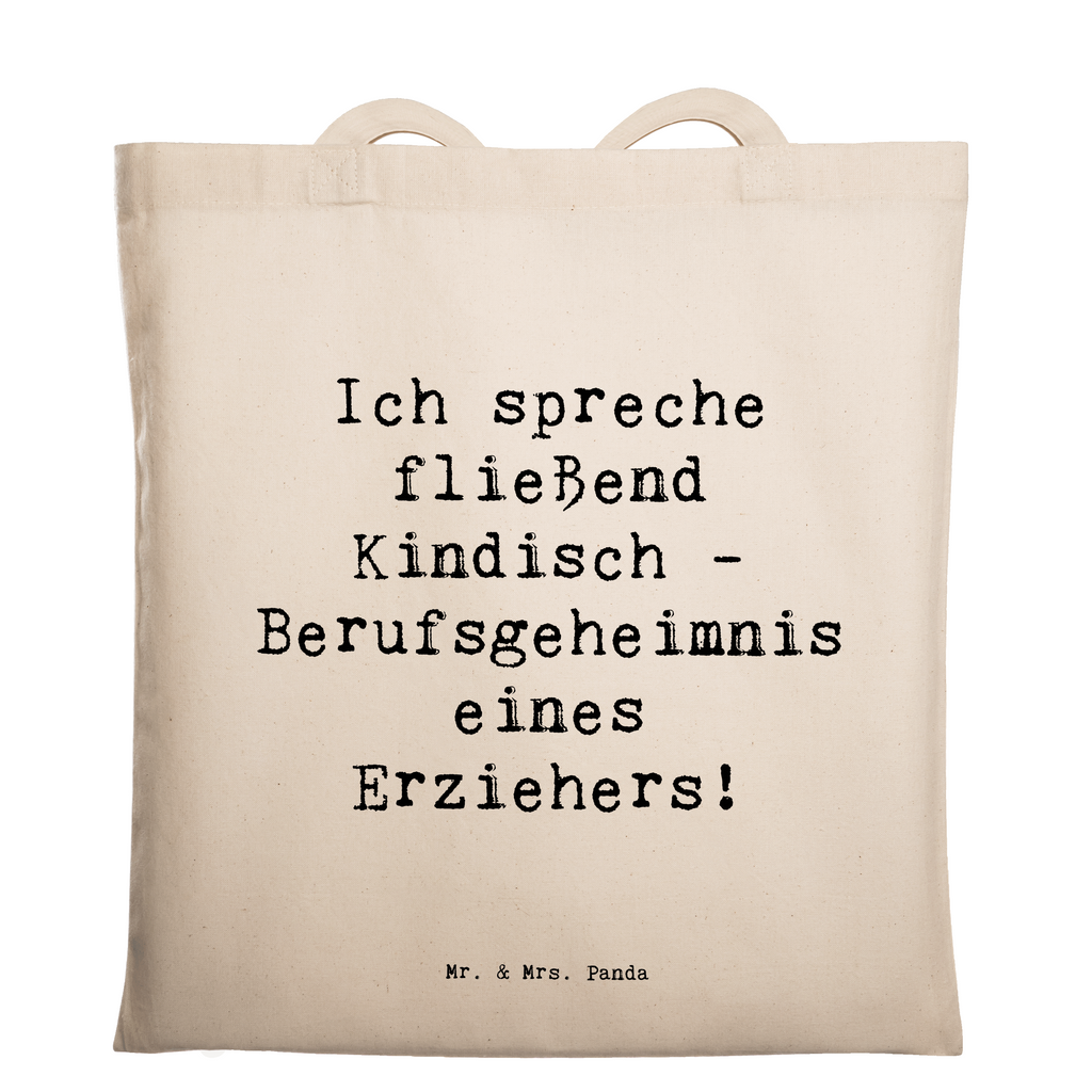 Tragetasche Spruch Erzieher Kindisch Beuteltasche, Beutel, Einkaufstasche, Jutebeutel, Stoffbeutel, Tasche, Shopper, Umhängetasche, Strandtasche, Schultertasche, Stofftasche, Tragetasche, Badetasche, Jutetasche, Einkaufstüte, Laptoptasche, Beruf, Ausbildung, Jubiläum, Abschied, Rente, Kollege, Kollegin, Geschenk, Schenken, Arbeitskollege, Mitarbeiter, Firma, Danke, Dankeschön