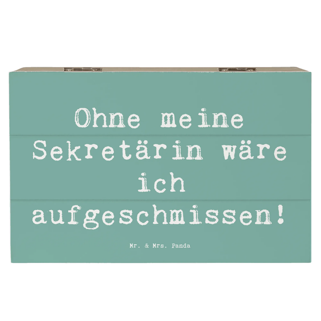 Holzkiste Spruch Ohne meine Sekretärin wäre ich aufgeschmissen! Holzkiste, Kiste, Schatzkiste, Truhe, Schatulle, XXL, Erinnerungsbox, Erinnerungskiste, Dekokiste, Aufbewahrungsbox, Geschenkbox, Geschenkdose, Beruf, Ausbildung, Jubiläum, Abschied, Rente, Kollege, Kollegin, Geschenk, Schenken, Arbeitskollege, Mitarbeiter, Firma, Danke, Dankeschön