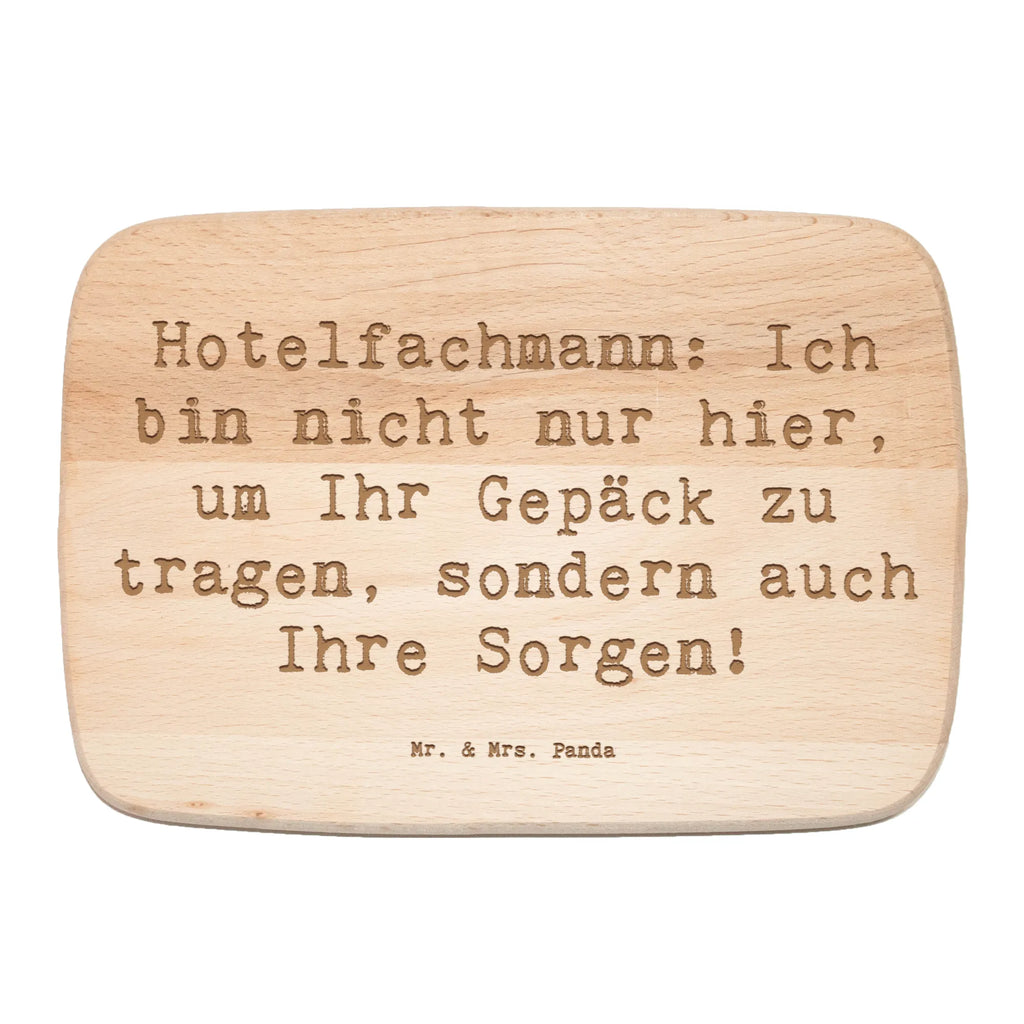 Frühstücksbrett Spruch Hotelfachmann: Ich bin nicht nur hier, um Ihr Gepäck zu tragen, sondern auch Ihre Sorgen! Frühstücksbrett, Holzbrett, Schneidebrett, Schneidebrett Holz, Frühstücksbrettchen, Küchenbrett, Beruf, Ausbildung, Jubiläum, Abschied, Rente, Kollege, Kollegin, Geschenk, Schenken, Arbeitskollege, Mitarbeiter, Firma, Danke, Dankeschön