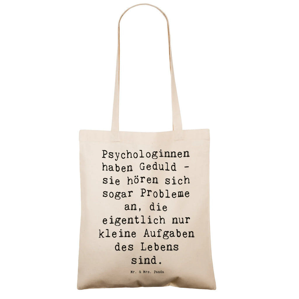 Tragetasche Spruch Geduldige Psychologin Beuteltasche, Beutel, Einkaufstasche, Jutebeutel, Stoffbeutel, Tasche, Shopper, Umhängetasche, Strandtasche, Schultertasche, Stofftasche, Tragetasche, Badetasche, Jutetasche, Einkaufstüte, Laptoptasche, Beruf, Ausbildung, Jubiläum, Abschied, Rente, Kollege, Kollegin, Geschenk, Schenken, Arbeitskollege, Mitarbeiter, Firma, Danke, Dankeschön