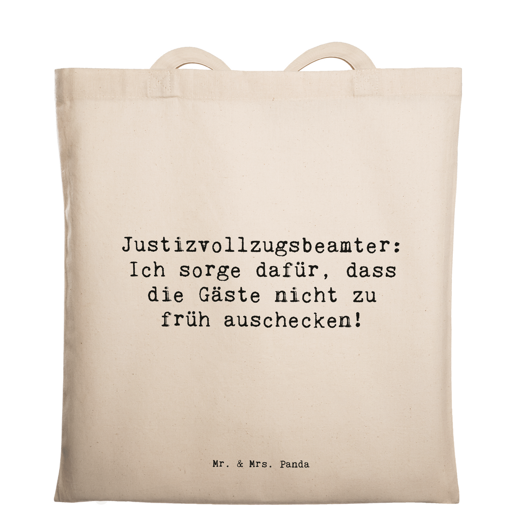 Tragetasche Spruch Justizvollzugsbeamter: Ich sorge dafür, dass die Gäste nicht zu früh auschecken! Beuteltasche, Beutel, Einkaufstasche, Jutebeutel, Stoffbeutel, Tasche, Shopper, Umhängetasche, Strandtasche, Schultertasche, Stofftasche, Tragetasche, Badetasche, Jutetasche, Einkaufstüte, Laptoptasche, Beruf, Ausbildung, Jubiläum, Abschied, Rente, Kollege, Kollegin, Geschenk, Schenken, Arbeitskollege, Mitarbeiter, Firma, Danke, Dankeschön