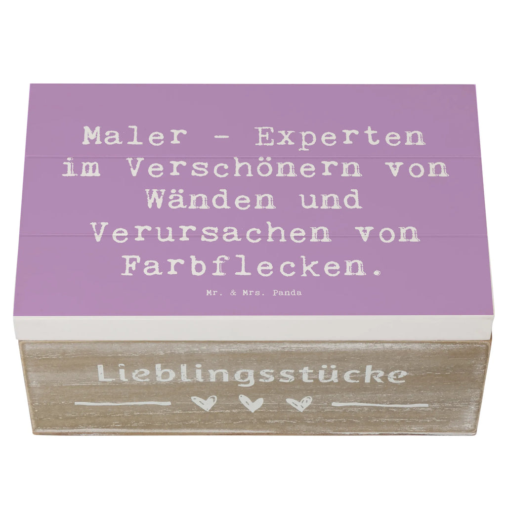 Holzkiste Spruch Maler - Experten im Verschönern von Wänden und Verursachen von Farbflecken. Holzkiste, Kiste, Schatzkiste, Truhe, Schatulle, XXL, Erinnerungsbox, Erinnerungskiste, Dekokiste, Aufbewahrungsbox, Geschenkbox, Geschenkdose, Beruf, Ausbildung, Jubiläum, Abschied, Rente, Kollege, Kollegin, Geschenk, Schenken, Arbeitskollege, Mitarbeiter, Firma, Danke, Dankeschön