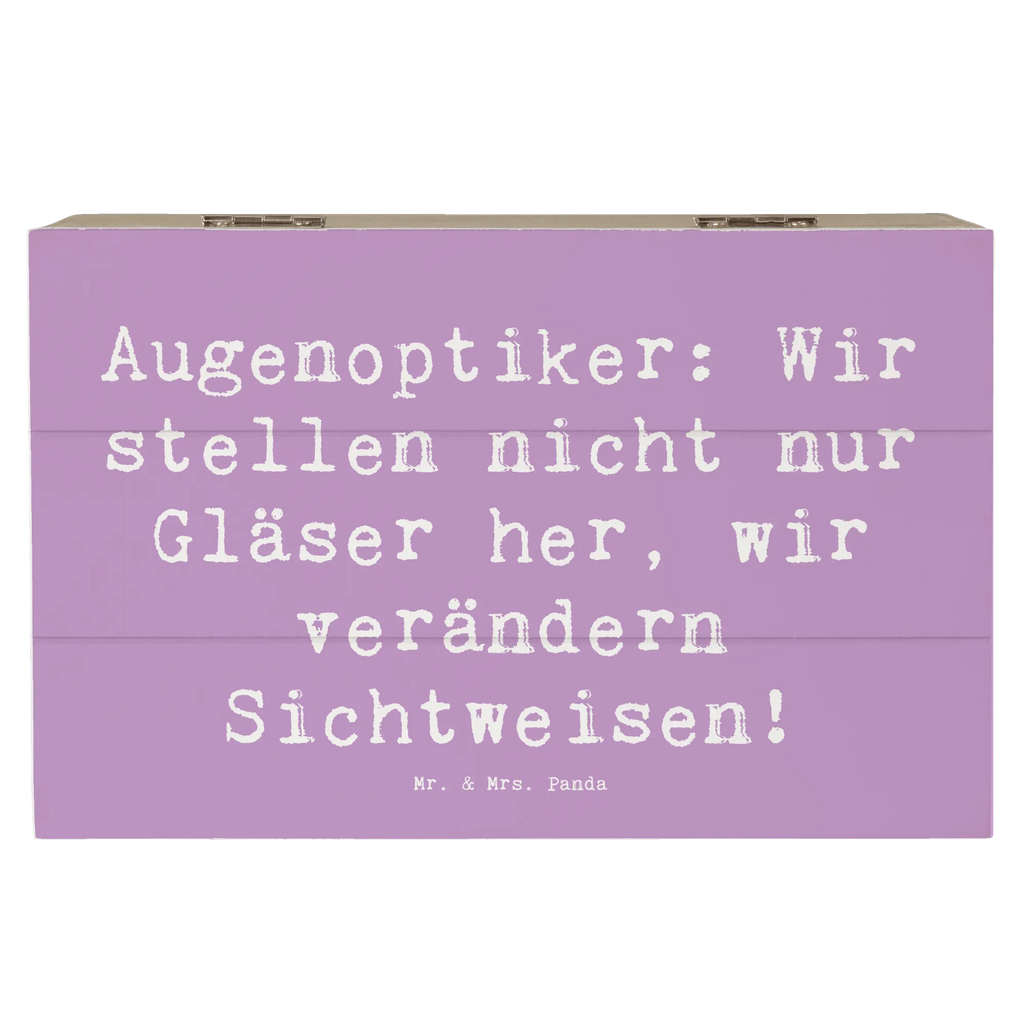 Holzkiste Spruch Augenoptiker Sichtweise Holzkiste, Kiste, Schatzkiste, Truhe, Schatulle, XXL, Erinnerungsbox, Erinnerungskiste, Dekokiste, Aufbewahrungsbox, Geschenkbox, Geschenkdose, Beruf, Ausbildung, Jubiläum, Abschied, Rente, Kollege, Kollegin, Geschenk, Schenken, Arbeitskollege, Mitarbeiter, Firma, Danke, Dankeschön