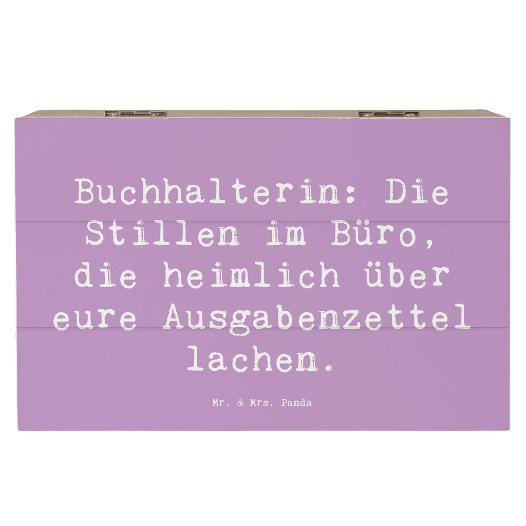 Holzkiste Spruch Buchhalterin: Die Stillen im Büro, die heimlich über eure Ausgabenzettel lachen. Holzkiste, Kiste, Schatzkiste, Truhe, Schatulle, XXL, Erinnerungsbox, Erinnerungskiste, Dekokiste, Aufbewahrungsbox, Geschenkbox, Geschenkdose, Beruf, Ausbildung, Jubiläum, Abschied, Rente, Kollege, Kollegin, Geschenk, Schenken, Arbeitskollege, Mitarbeiter, Firma, Danke, Dankeschön