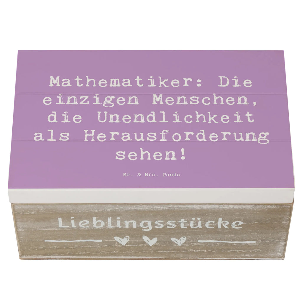 Holzkiste Spruch Mathematiker: Die einzigen Menschen, die Unendlichkeit als Herausforderung sehen! Holzkiste, Kiste, Schatzkiste, Truhe, Schatulle, XXL, Erinnerungsbox, Erinnerungskiste, Dekokiste, Aufbewahrungsbox, Geschenkbox, Geschenkdose, Beruf, Ausbildung, Jubiläum, Abschied, Rente, Kollege, Kollegin, Geschenk, Schenken, Arbeitskollege, Mitarbeiter, Firma, Danke, Dankeschön