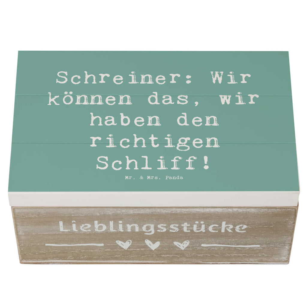 Holzkiste Spruch Schreiner: Wir können das, wir haben den richtigen Schliff! Holzkiste, Kiste, Schatzkiste, Truhe, Schatulle, XXL, Erinnerungsbox, Erinnerungskiste, Dekokiste, Aufbewahrungsbox, Geschenkbox, Geschenkdose, Beruf, Ausbildung, Jubiläum, Abschied, Rente, Kollege, Kollegin, Geschenk, Schenken, Arbeitskollege, Mitarbeiter, Firma, Danke, Dankeschön