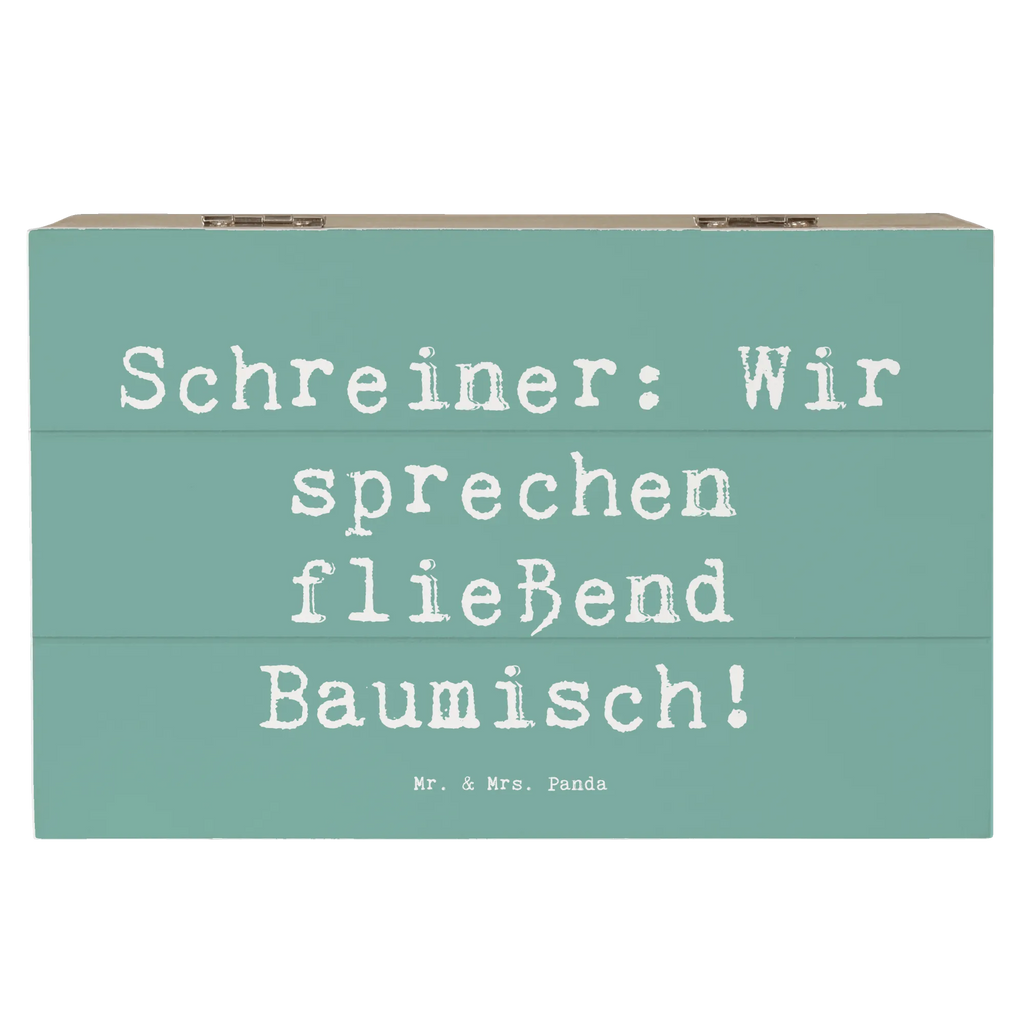 Holzkiste Spruch Schreiner: Wir sprechen fließend Baumisch! Holzkiste, Kiste, Schatzkiste, Truhe, Schatulle, XXL, Erinnerungsbox, Erinnerungskiste, Dekokiste, Aufbewahrungsbox, Geschenkbox, Geschenkdose, Beruf, Ausbildung, Jubiläum, Abschied, Rente, Kollege, Kollegin, Geschenk, Schenken, Arbeitskollege, Mitarbeiter, Firma, Danke, Dankeschön