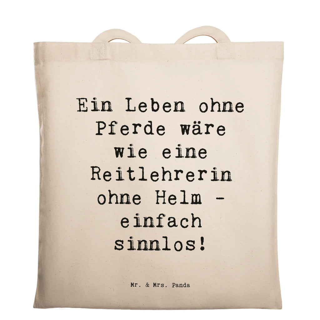 Tragetasche Spruch Ein Leben ohne Pferde wäre wie eine Reitlehrerin ohne Helm - einfach sinnlos! Beuteltasche, Beutel, Einkaufstasche, Jutebeutel, Stoffbeutel, Tasche, Shopper, Umhängetasche, Strandtasche, Schultertasche, Stofftasche, Tragetasche, Badetasche, Jutetasche, Einkaufstüte, Laptoptasche, Beruf, Ausbildung, Jubiläum, Abschied, Rente, Kollege, Kollegin, Geschenk, Schenken, Arbeitskollege, Mitarbeiter, Firma, Danke, Dankeschön