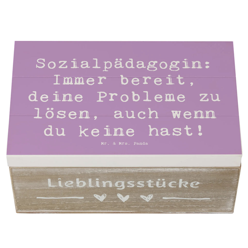 Holzkiste Spruch Sozialpädagogin: Immer bereit, deine Probleme zu lösen, auch wenn du keine hast! Holzkiste, Kiste, Schatzkiste, Truhe, Schatulle, XXL, Erinnerungsbox, Erinnerungskiste, Dekokiste, Aufbewahrungsbox, Geschenkbox, Geschenkdose, Beruf, Ausbildung, Jubiläum, Abschied, Rente, Kollege, Kollegin, Geschenk, Schenken, Arbeitskollege, Mitarbeiter, Firma, Danke, Dankeschön