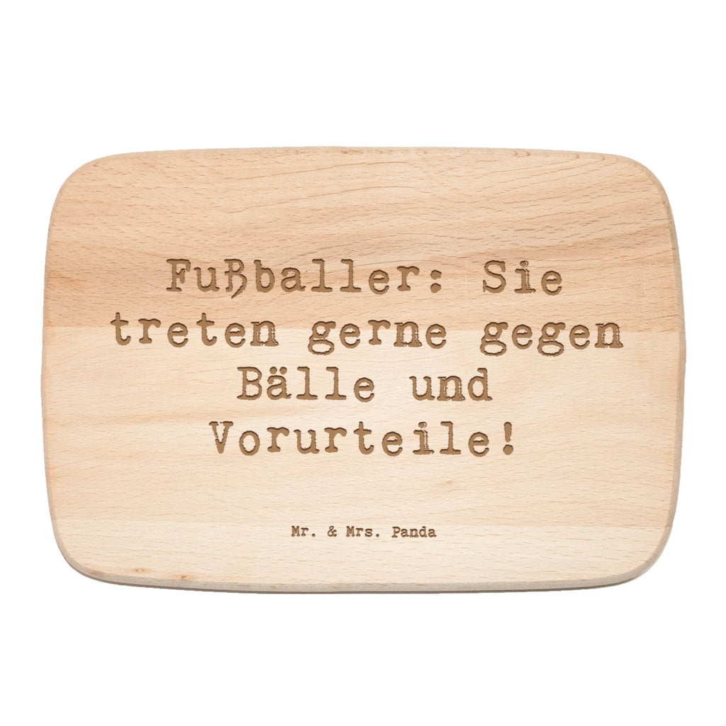 Frühstücksbrett Spruch Fußballer: Sie treten gerne gegen Bälle und Vorurteile! Frühstücksbrett, Holzbrett, Schneidebrett, Schneidebrett Holz, Frühstücksbrettchen, Küchenbrett, Beruf, Ausbildung, Jubiläum, Abschied, Rente, Kollege, Kollegin, Geschenk, Schenken, Arbeitskollege, Mitarbeiter, Firma, Danke, Dankeschön