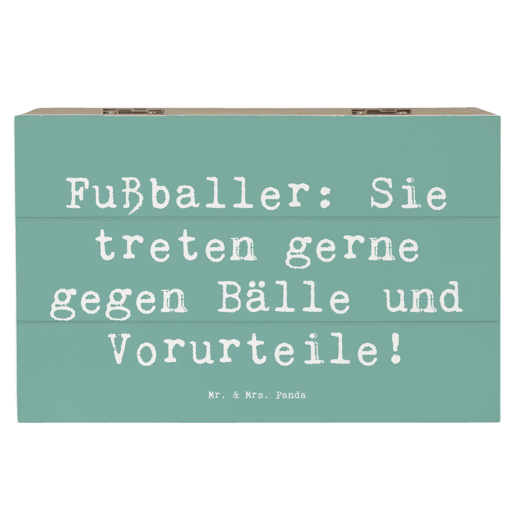 Holzkiste Spruch Fußballer: Sie treten gerne gegen Bälle und Vorurteile! Holzkiste, Kiste, Schatzkiste, Truhe, Schatulle, XXL, Erinnerungsbox, Erinnerungskiste, Dekokiste, Aufbewahrungsbox, Geschenkbox, Geschenkdose, Beruf, Ausbildung, Jubiläum, Abschied, Rente, Kollege, Kollegin, Geschenk, Schenken, Arbeitskollege, Mitarbeiter, Firma, Danke, Dankeschön