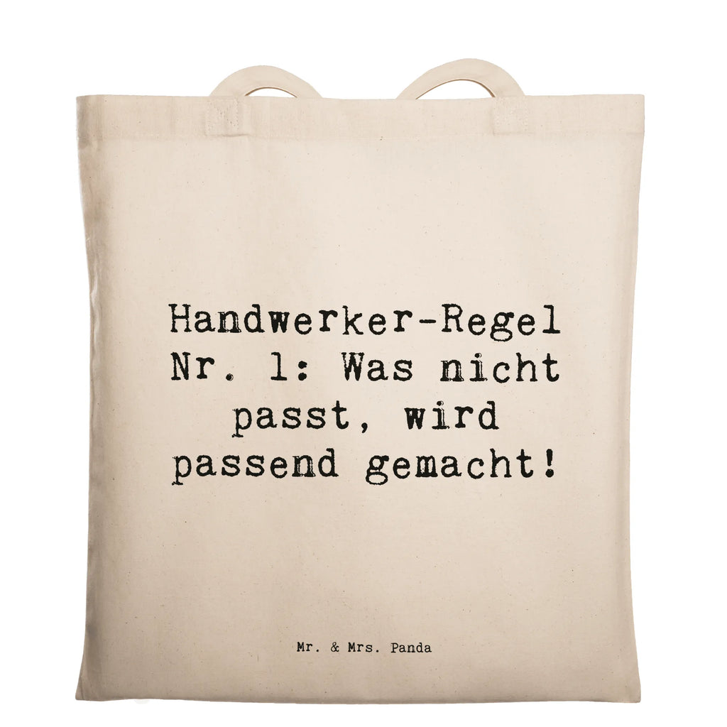 Tragetasche Spruch Handwerker-Regel Nr. 1: Was nicht passt, wird passend gemacht! Beuteltasche, Beutel, Einkaufstasche, Jutebeutel, Stoffbeutel, Tasche, Shopper, Umhängetasche, Strandtasche, Schultertasche, Stofftasche, Tragetasche, Badetasche, Jutetasche, Einkaufstüte, Laptoptasche, Beruf, Ausbildung, Jubiläum, Abschied, Rente, Kollege, Kollegin, Geschenk, Schenken, Arbeitskollege, Mitarbeiter, Firma, Danke, Dankeschön